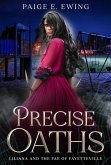 Precise Oaths (Liliana and the Fae of Fayetteville, #1) (eBook, ePUB)