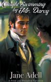 Caught Swimming by Mr. Darcy