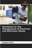 Manifesto for the Management of Electrical and Electronic Waste