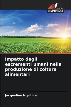 Impatto degli escrementi umani nella produzione di colture alimentari - Niyuhire, Jacqueline