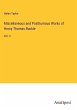 Miscellaneous and Posthumous Works of... - Bild 1