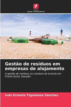 Gestão de resíduos em empresas de alojamento - Tigselema Sánchez, Iván Ernesto