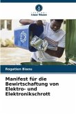 Manifest für die Bewirtschaftung von Elektro- und Elektronikschrott