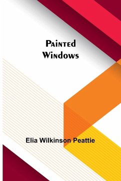 Painted Windows - Peattie, Elia