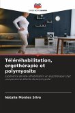 Téléréhabilitation, ergothérapie et polymyosite