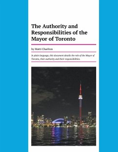 The Authority and Responsibilities of the Mayor of Toronto - Charlton, Matti