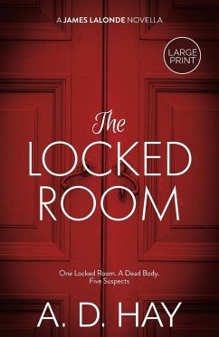 The Locked Room - Hay, A. D.