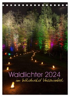 Waldlichter im Wildwald Vosswinkel 2024 (Tischkalender 2024 DIN A5 hoch), CALVENDO Monatskalender