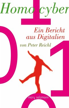 Homo cyber - Reichl, Peter