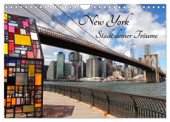 New York - Stadt deiner Träume (Wandkalender 2024 DIN A4 quer), CALVENDO Monatskalender