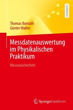Messdatenauswertung im Physikalischen Praktikum - Bornath, Thomas;Walter, Günter