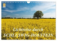 Lichtreise durch Schleswig-Holstein (Wandkalender 2024 DIN A4 quer), CALVENDO Monatskalender - Nordbilder