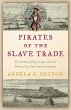 Pirates of the Slave Trade (eBook, ePUB) - Bild 1