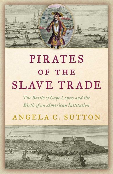 Pirates of the Slave Trade (eBook, ePUB) Pirates of the Slave Trade (eBook, ePUB)
