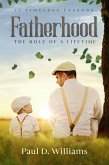 Fatherhood: The Role of a Lifetime (eBook, ePUB)