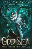 The Odd Sea (Chronicles of the Dawnblade, #3) (eBook, ePUB) The Odd Sea (Chronicles of the Dawnblade, #3) (eBook, ePUB)