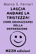 Lascia Andare La Tristezza! : Come... - Bild 1