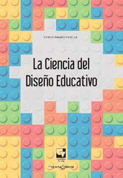 La ciencia del diseño educativo (eBook, ePUB) - Candela, Boris Fernando