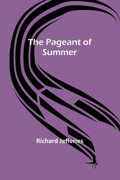 The Pageant of Summer - Jefferies, Richard