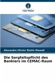 Die Sorgfaltspflicht des Bankiers im CEMAC-Raum