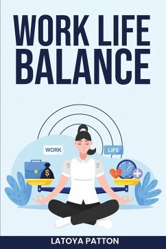 Work Life Balance - Patton, Latoya