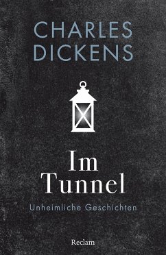 Im Tunnel - Dickens, Charles