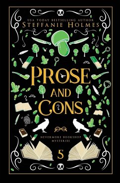 Prose and Cons - Holmes, Steffanie