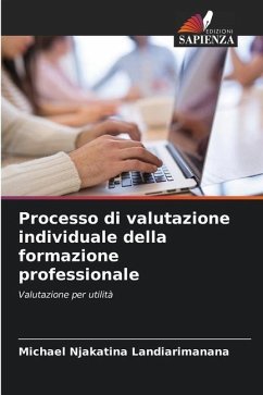 Processo di valutazione individuale della formazione professionale - Landiarimanana, Michael Njakatina