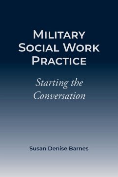 Military Social Work Practice - Barnes, Susan