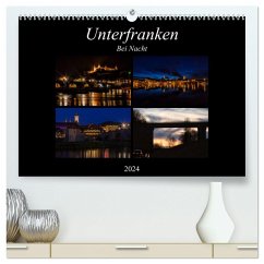 Unterfranken bei Nacht (hochwertiger Premium Wandkalender 2024 DIN A2 quer), Kunstdruck in Hochglanz