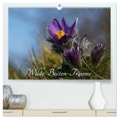Wilde Blüten-Träume (hochwertiger Premium Wandkalender 2024 DIN A2 quer), Kunstdruck in Hochglanz