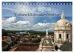 Nicaragua - Vulkane und Kolonialarchitektur (Tischkalender 2024 DIN A5 quer), CALVENDO Monatskalender