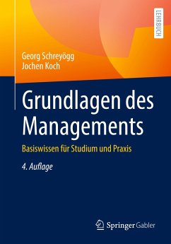 Grundlagen des Managements - Schreyögg, Georg;Koch, Jochen