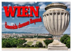 Wien - Österreichs charmante Hauptstadt (Wandkalender 2024 DIN A2 quer), CALVENDO Monatskalender