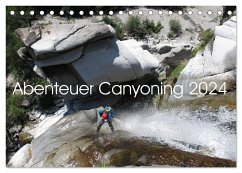 Abenteuer Canyoning (Tischkalender 2024 DIN A5 quer), CALVENDO Monatskalender