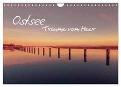 Ostsee - Träume vom Meer (Wandkalender 2024 DIN A4 quer), CALVENDO Monatskalender - Kremer, Michael