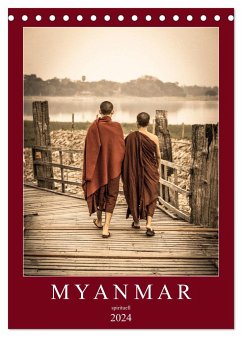 MYANMAR SPIRITUELL 2024 (Tischkalender 2024 DIN A5 hoch), CALVENDO Monatskalender