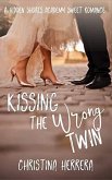 Kissing the Wrong Twin (Hidden Shores Academy, #1) (eBook, ePUB)