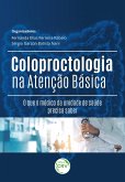 COLOPROCTOLOGIA NA ATENÇÃO BÁSICA (eBook, ePUB)