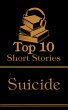 The Top 10 Short Stories - Suicide... - Bild 1