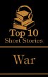 The Top 10 Short Stories - War (eBook,... - Bild 1