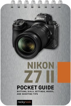 Nikon Z7 II: Pocket Guide (eBook, ePUB) - Nook, Rocky