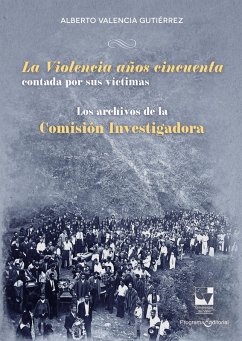 Cover La Violencia años cincuenta contada por sus víctimas (eBook, ePUB)