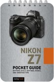 Nikon Z7: Pocket Guide (eBook, ePUB)