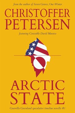 Cover Arctic State (Guerrilla Greenland, #1) (eBook, ePUB)