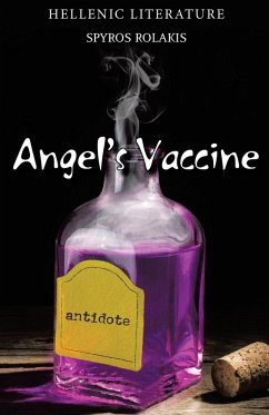 Angel's Vaccine - Rolakis, Spyros