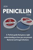 How Penicillin works