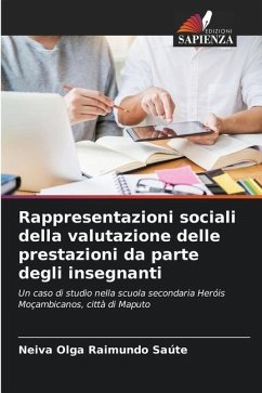 Rappresentazioni sociali della valutazione delle prestazioni da parte degli insegnanti - Raimundo Saúte, Neiva Olga