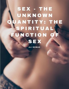 Sex - The Unknown Quantity - Ali Nomad