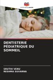 DENTISTERIE PÉDIATRIQUE DU SOMMEIL